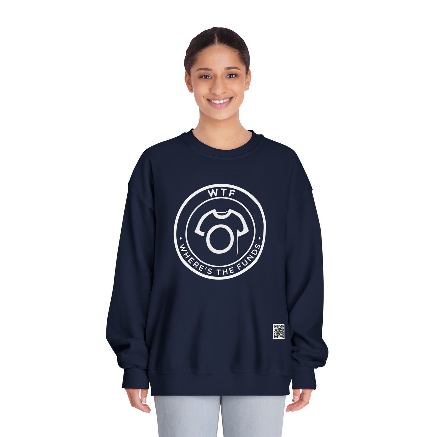 WTF – Where’s The Funds? | Unisex Sweatshirt