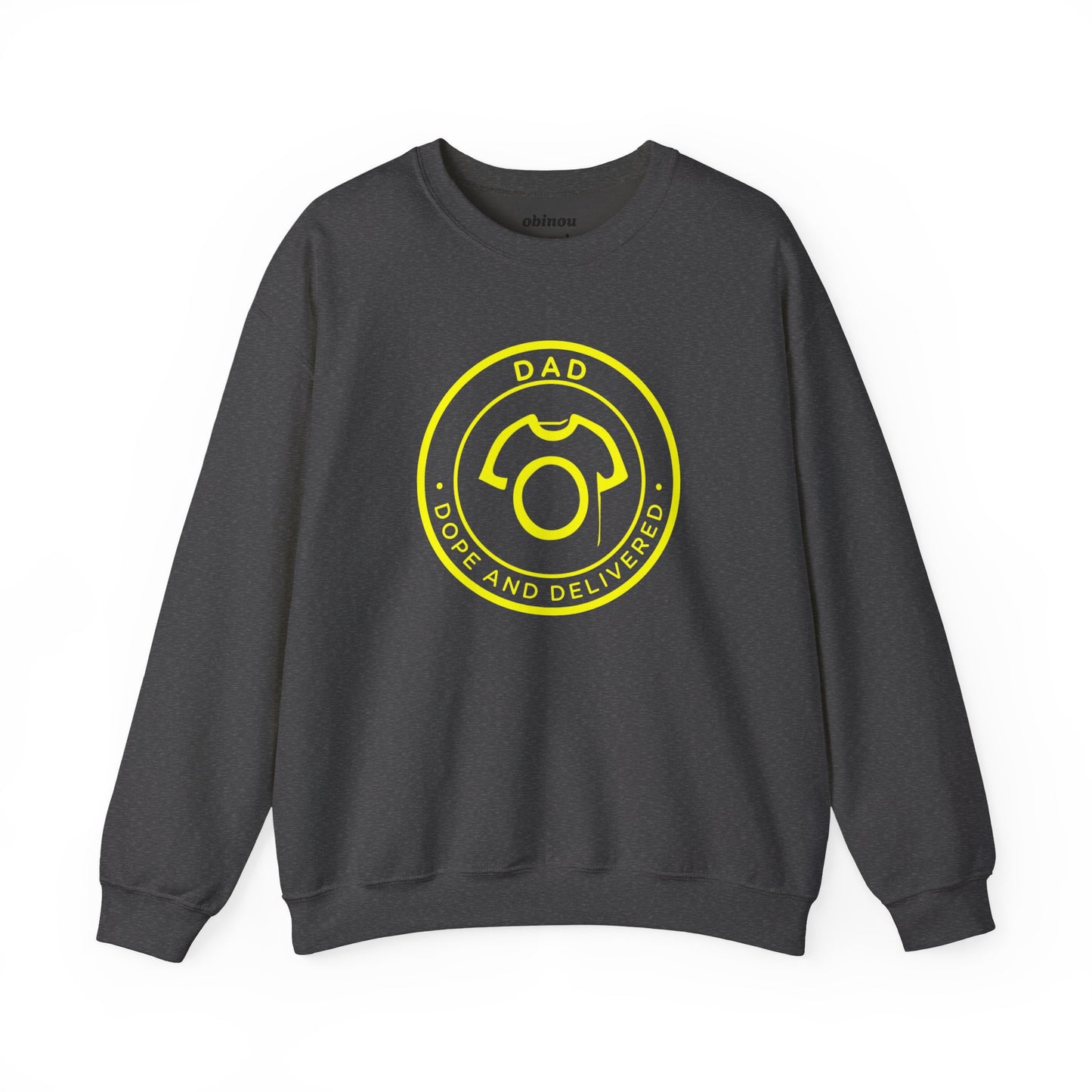 DAD - Dope and Delivered | Unisex Sweatshirt