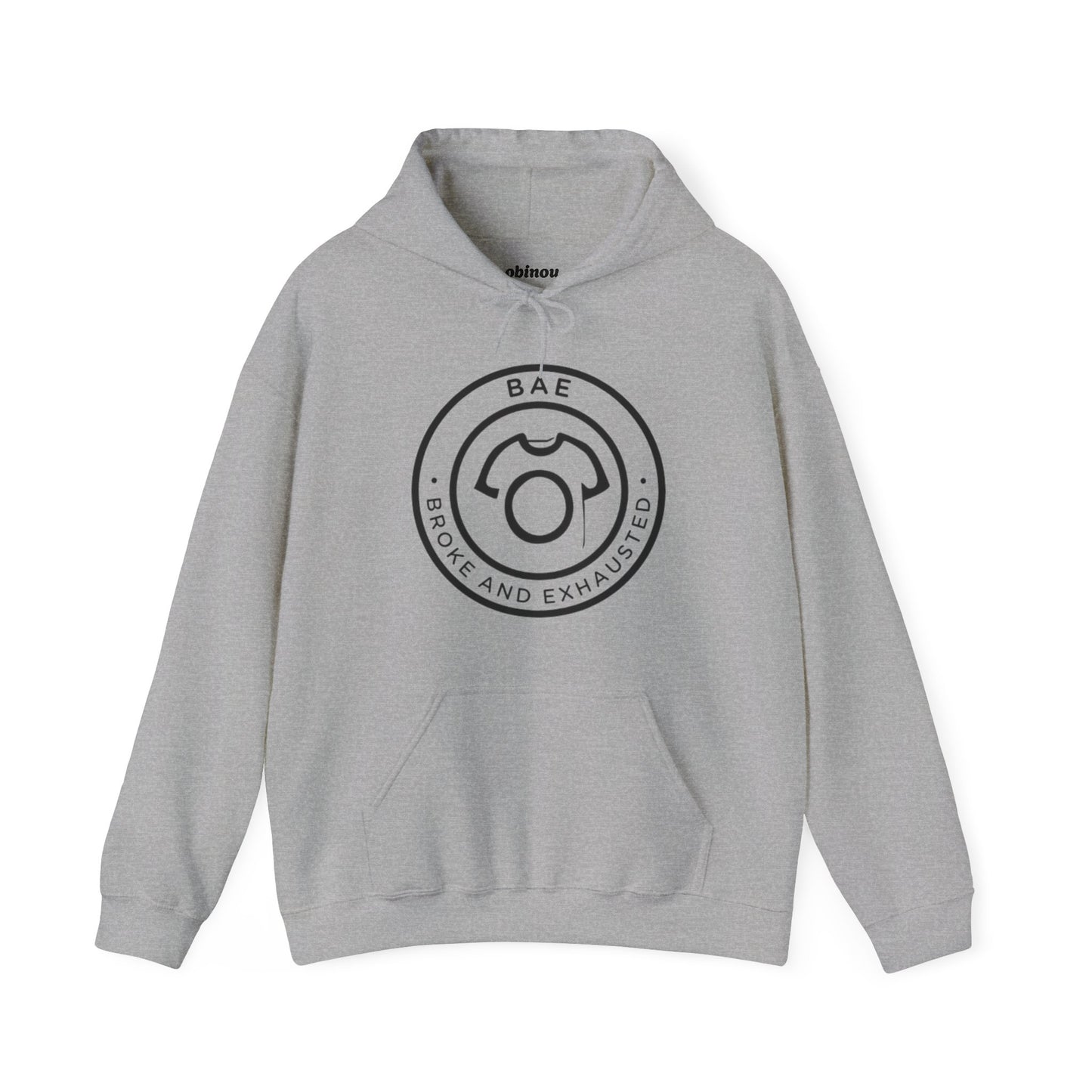 BAE – Broke and Exhausted | Unisex Hoodie
