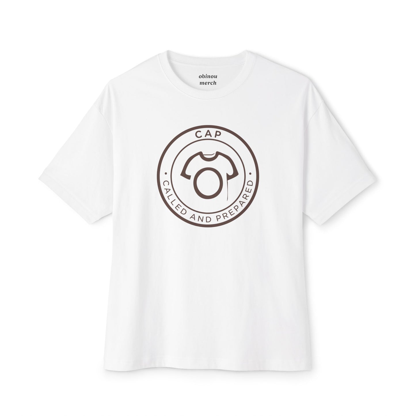 Oversized CAP Tee - Called And Prepared | Unisex Cotton Tee - No lie, Just purpose