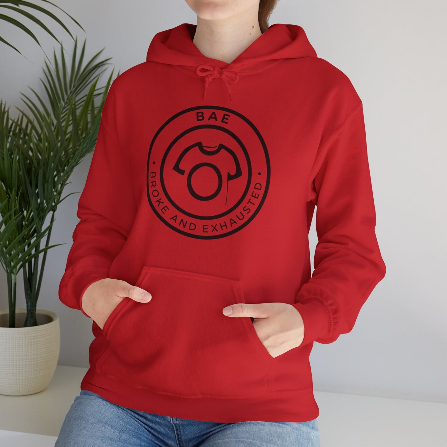BAE – Broke and Exhausted | Unisex Hoodie