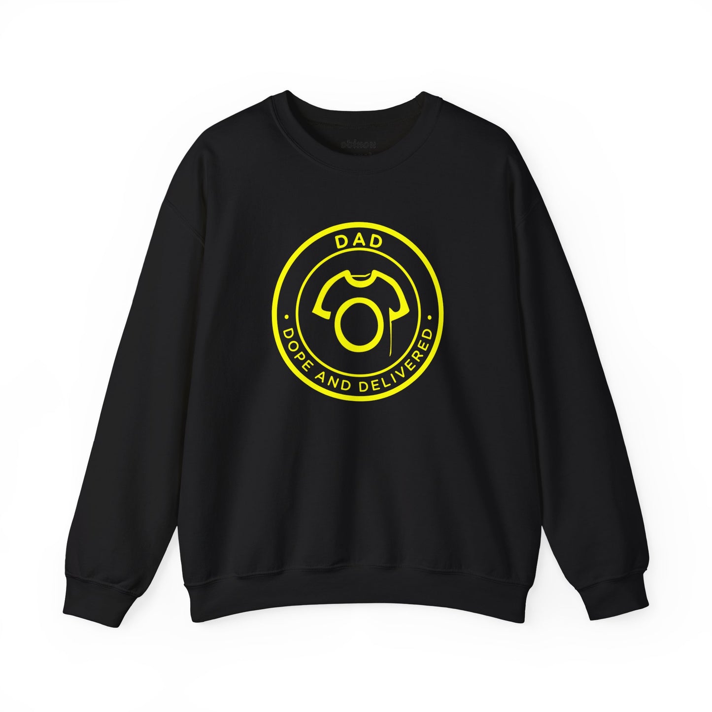 DAD - Dope and Delivered | Unisex Sweatshirt
