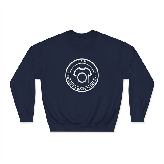 FAM – Forget About Mondays | Unisex Sweatshirt