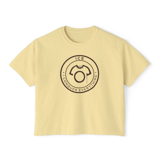ICE Tee - I Conquer Everything | Women's Boxy Tee - For resilient women