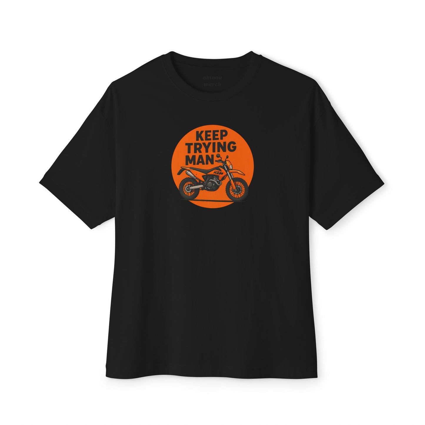 Oversized KTM Tee – Keep Trying Man | Unisex Cotton Tee