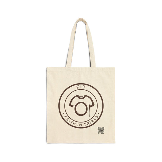 FIT - Faith In Trials | Inspirational Canvas Tote Bag