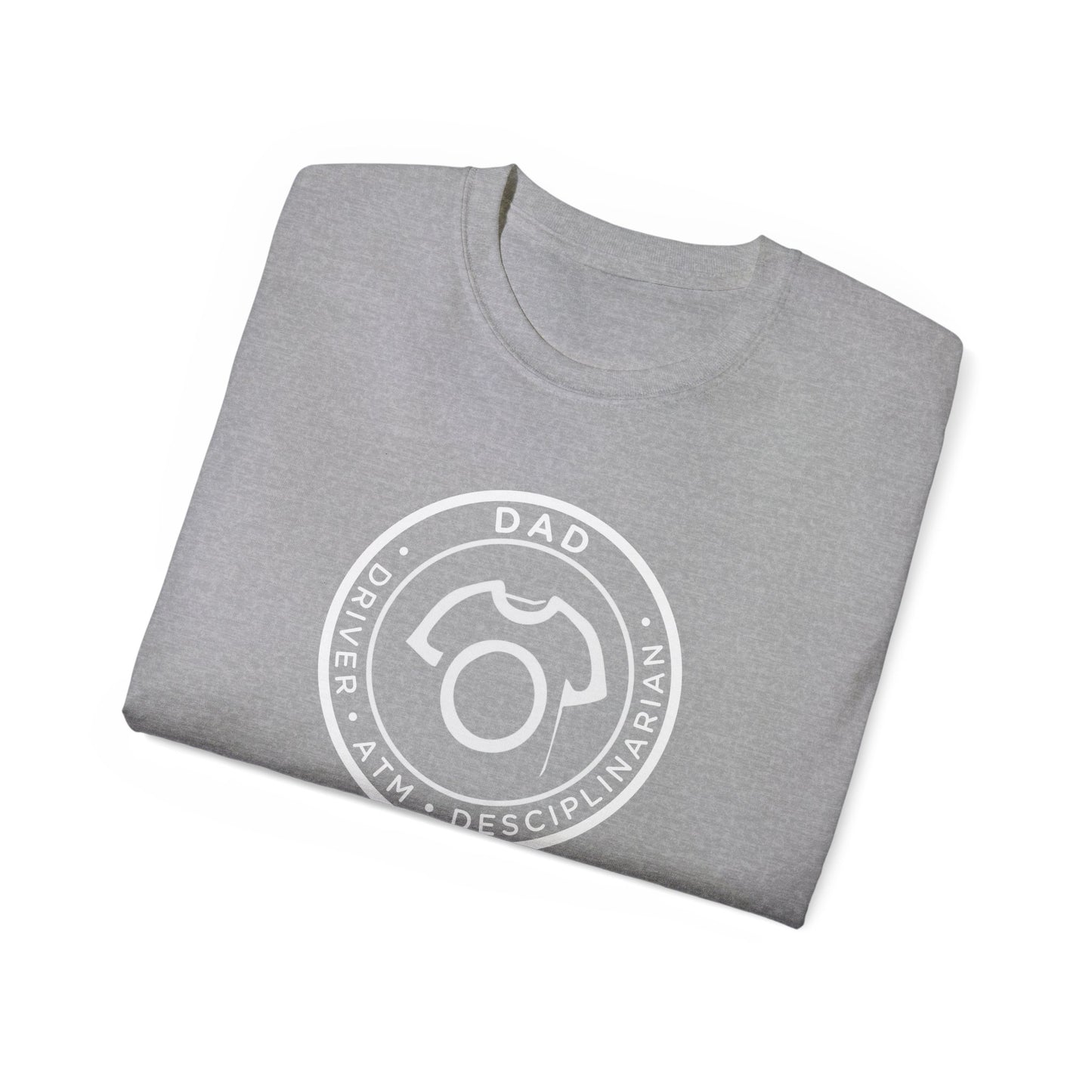 DAD – Driver ATM Disciplinarian | Ultra Cotton Tee - Funny Dad Tee