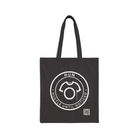HUN – Hustle Until Noticed | Bold Canvas Tote for Ambitious Go-Getters
